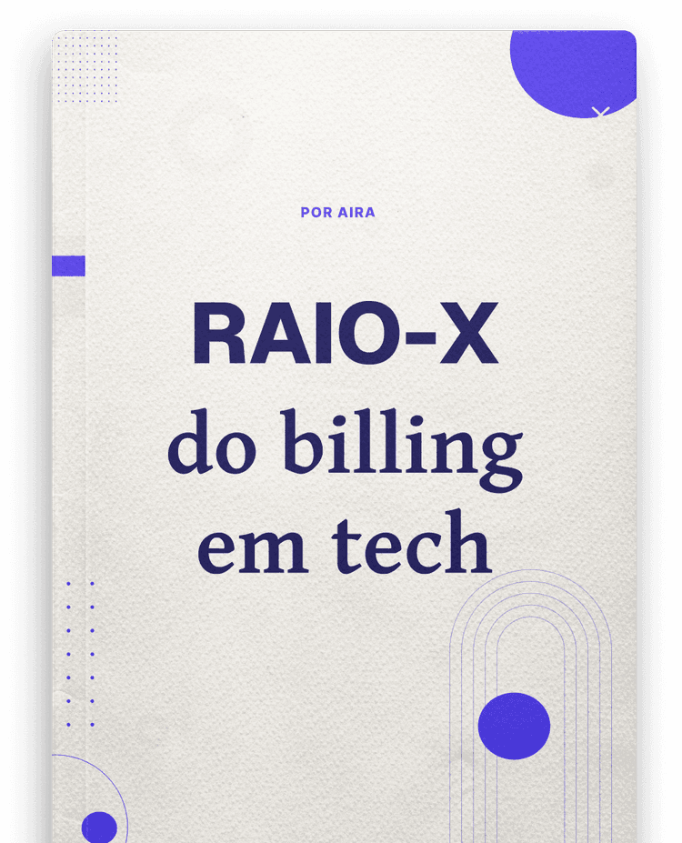 Raio X de Billing em Tech